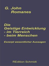 Die geistige Entwicklung im Tierreich - Die geistige Entwicklung beim Menschen