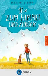 16 x zum Himmel und zurück