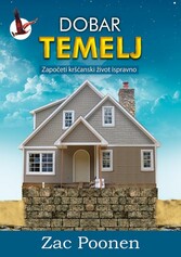 Dobar temelj [Ein gutes Fundament - kroatisch]