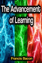 The Advancement of Learning