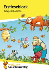 Erstleseblock - Tiergeschichten