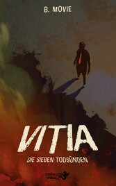 Vitia. Die sieben Todsünden