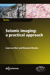 Seismic imaging: a practical approach