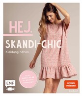 Hej. Skandi-Chic - Kleidung nähen