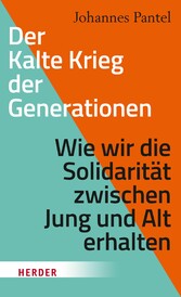 Der Kalte Krieg der Generationen