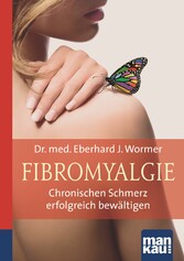 Fibromyalgie. Kompakt-Ratgeber