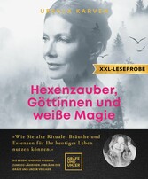 XXL-Leseprobe: Hexenzauber, Göttinnen und weiße Magie