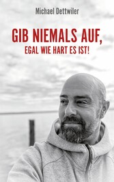 Gib niemals auf, egal wie hart es ist!