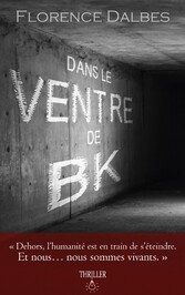 Dans le ventre de B.K.