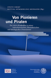 Von Pionieren und Piraten