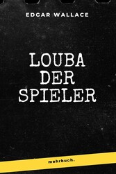 Louba der Spieler