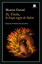 Yo, Tituba, la bruja de Salem