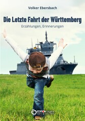 Die letzte Fahrt der Württemberg