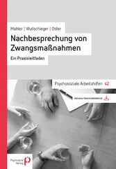 Nachbesprechung von Zwangsmaßnahmen