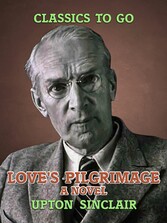 Love's Pilgrimage: A Novel