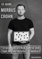 10 Jahre Morbus Crohn