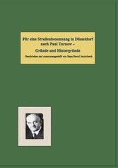 Für eine Straßenbenennung in Düsseldorf nach Paul Tarnow -