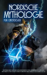 Nordische Mythologie für Einsteiger