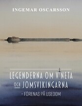 Legenderna om Vineta och jomsvikingarna