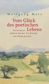 Vom Glück des poetischen Lebens