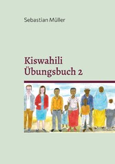 Kiswahili Übungsbuch 2