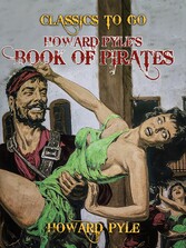 Howard Pyle's Book of Pirates