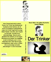 Hans Fallada: Der Trinker - Band 186e in der gelben Buchreihe - bei Jürgen Ruszkowski