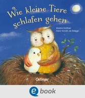 Wie kleine Tiere schlafen gehen