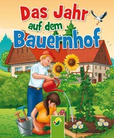 Das Jahr auf dem Bauernhof