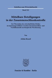 Mittelbare Beteiligungen in der Zusammenschlusskontrolle.