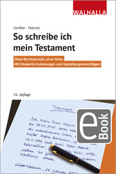 So schreibe ich mein Testament