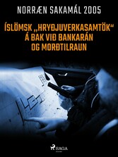 Íslömsk ,,hryðjuverkasamtök' á bak við bankarán og morðtilraun