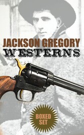 Jackson Gregory Westerns - Boxed Set