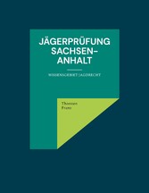 Jägerprüfung Sachsen-Anhalt