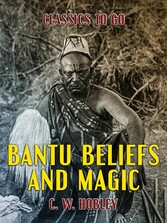 Bantu Beliefs and Magic