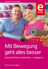 Mit Bewegung geht alles besser