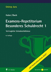 Examens-Repetitorium Besonderes Schuldrecht 1