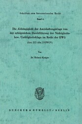 Die Abhängigkeit der Amtshaftungsklage von der erfolgreichen Durchführung der Nichtigkeits- bzw. Untätigkeitsklage im Recht der EWG (Art. 215 Abs. 2 EWGV).