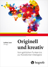 Originell und kreativ