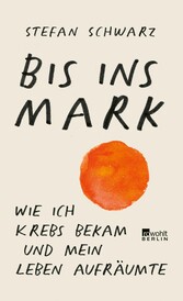 Bis ins Mark