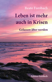 Leben ist mehr auch in Krisen