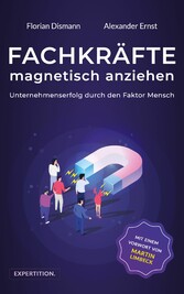 Fachkräfte magnetisch anziehen