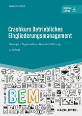 Crashkurs Betriebliches Eingliederungsmanagement