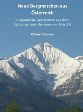 Neue Bergmärchen aus Österreich