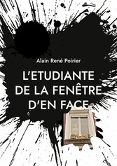 L&apos;etudiante de la fenêtre d&apos;en face