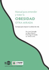 Manual para entender y tratar la obesidad. Otra mirada