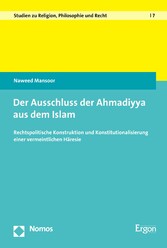 Der Ausschluss der Ahmadiyya aus dem Islam