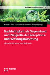 Nachhaltigkeit als Gegenstand und Zielgröße der Rezeptions- und Wirkungsforschung