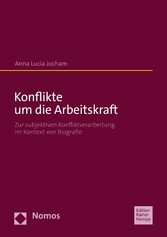 Konflikte um die Arbeitskraft