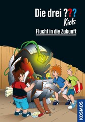 Die drei ??? Kids, 5, Flucht in die Zukunft (drei Fragezeichen Kids)